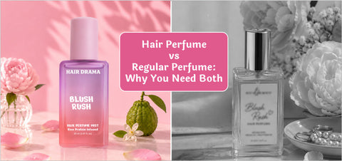 Hair Perfume vs Regular Perfume: Why You Need Both